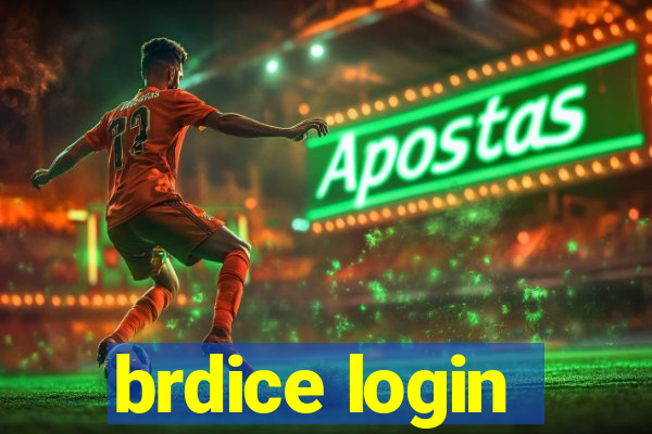 brdice login